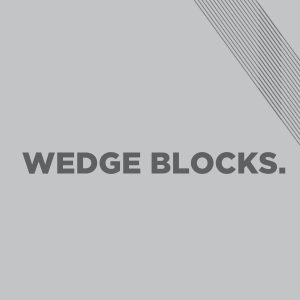 Wedge Blocks